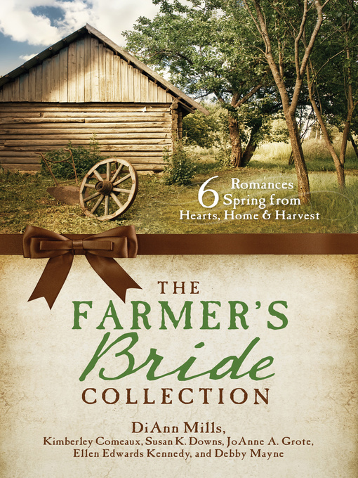 Title details for The Farmer's Bride Collection by Kimberley Comeaux - Available